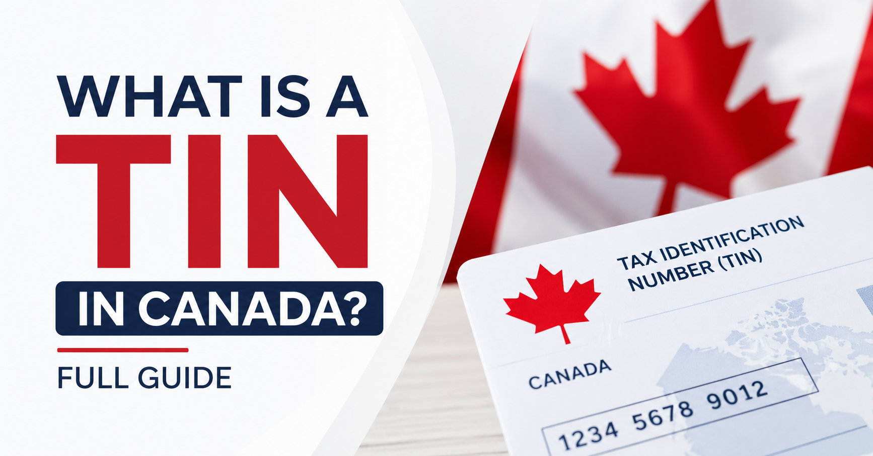 What Is a Tax Identification Number (TIN) in Canada? Full Guide