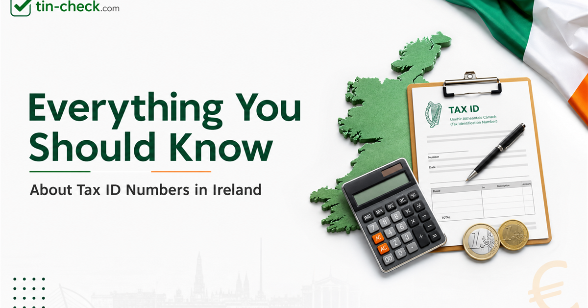 Everything You Should Know About Tax ID Numbers in Ireland